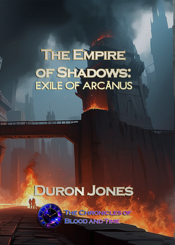 The Empire of Shadows: Exile of Arcānus