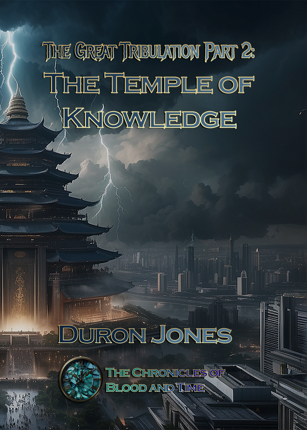 The Great Tribulation Part 2: The Temple of Knowledge